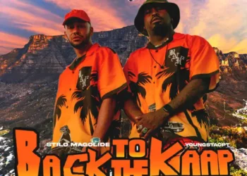 Stilo Magolide – Back To The Kaap Ft YoungstaCPT