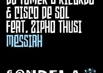 DJ Tomer, Ricardo & Cisco De Sol – Messiah ft Zipho Thusi