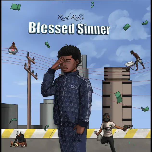 Rord Kelly – Blessed Sinner