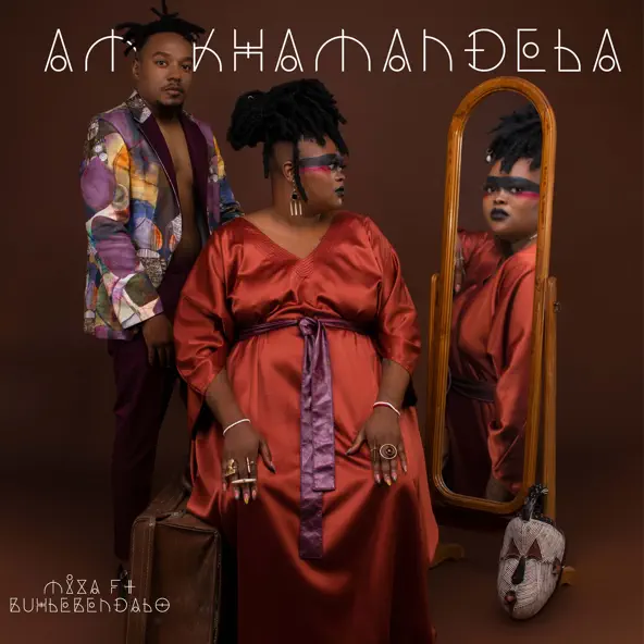 Miza – Amakhamandela ft Buhlebendalo