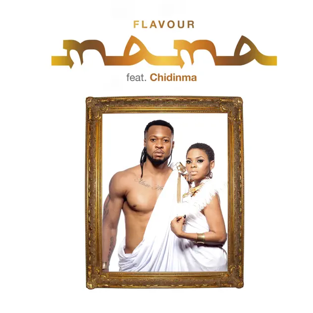 Flavour – Mama ft Chidinma