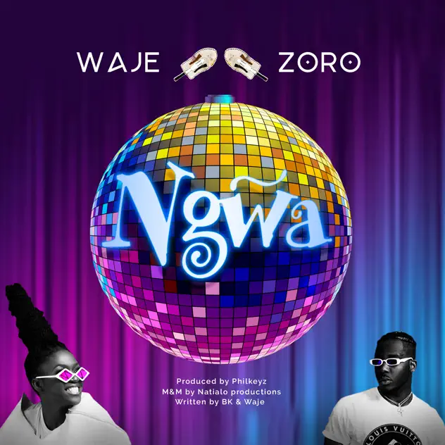 Waje – Ngwa ft Zoro