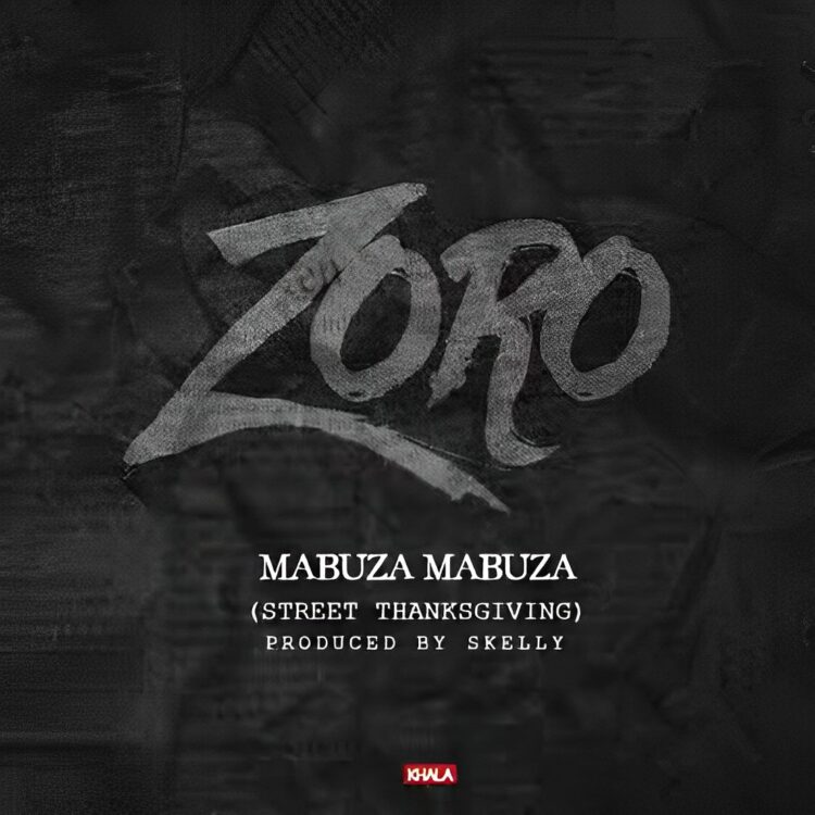 Zoro – Mabuza Mabuza