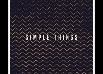 El Mukuka – Simple Things ft. Argento Dust & Marocco
