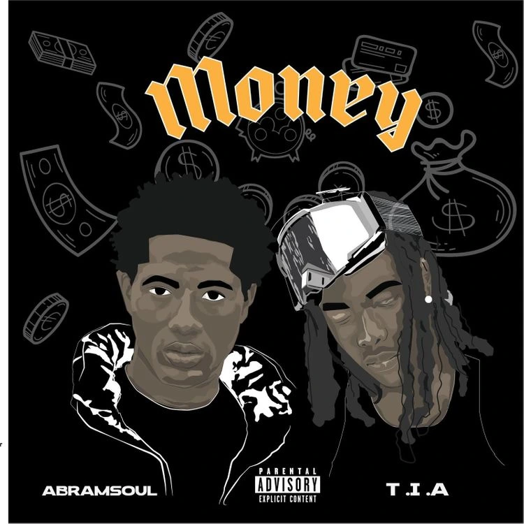 Abramsoul – Money ft TIA