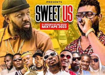DJ Brown – Sweet Us Do Me Good 2023 Mixtape
