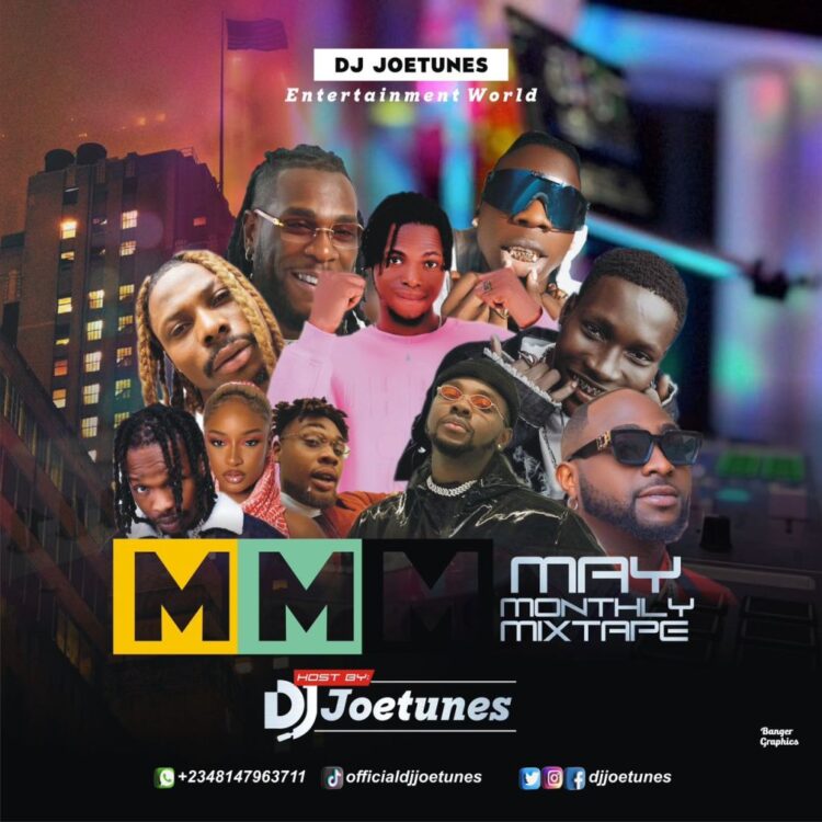 DJ Joetunes – May Monthly Mixtape