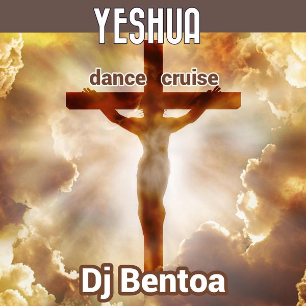DJ Bentoa – Yeshua