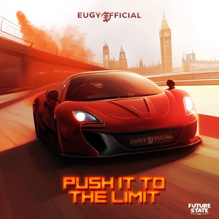 Eugy – Push It To The Limit ft K-Zaka