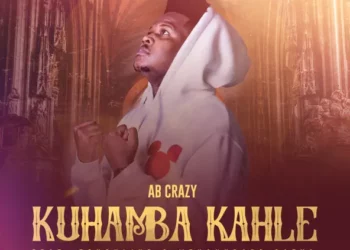 AB Crazy – Kuhamba Kahle ft Touchline & Mthandazo Gatya