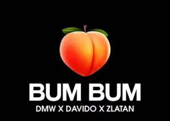 DMW – Bum Bum ft Davido & Zlatan