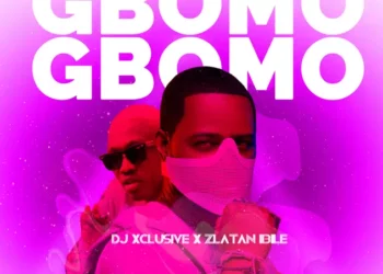 DJ Xclusive – Gbomo Gbomo ft Zlatan