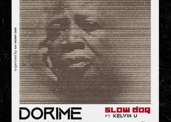 Slowdog – Dorime Ur Mama Don Chop? ft Kelvin U
