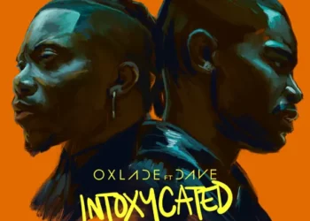 Oxlade – INTOXYCATED ft Dave