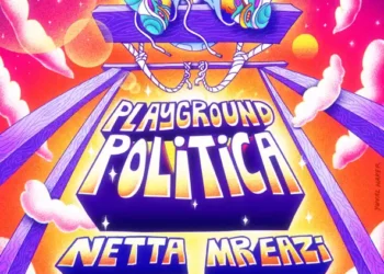 Netta – Playground Politica ft Mr Eazi