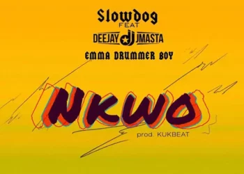 Slowdog – Nkwo ft Deejay J Masta, Emma DrummerBoy