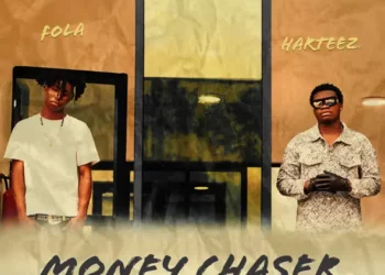 Harteez – Money Chaser ft Fola