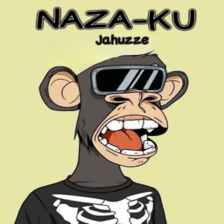 Jahuzze – NAZA-KU