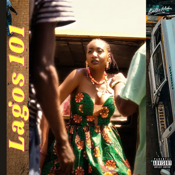 Bella Alubo – Lagos 101 ft Falz