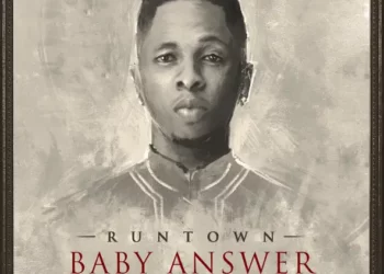 Runtown – Baby Answer