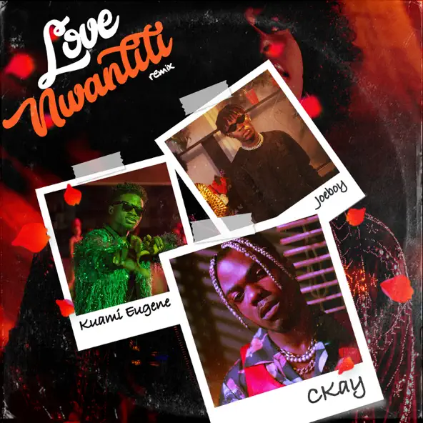 Ckay – Love Nwantiti Remix ft Joeboy, Kuami Eugene