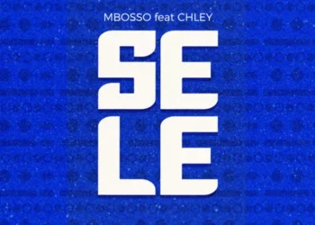 Mbosso – Sele ft Chley