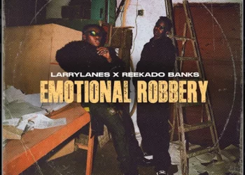 Larrylanes – Emotional Robbery ft Reekado Banks
