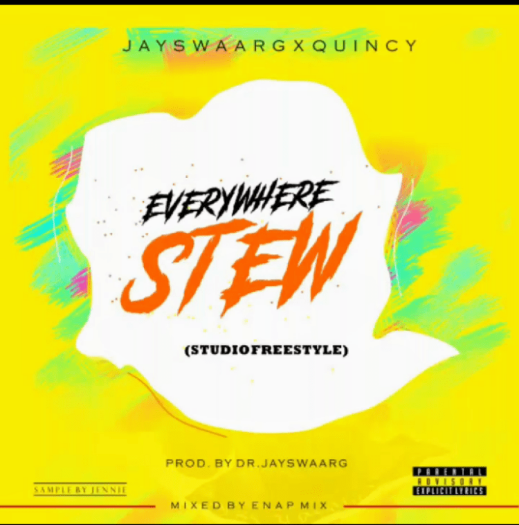 Quincy – Everywhere Stew