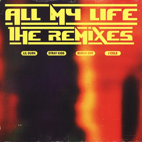 Lil Durk – All My Life Remix ft Burna Boy & J. Cole