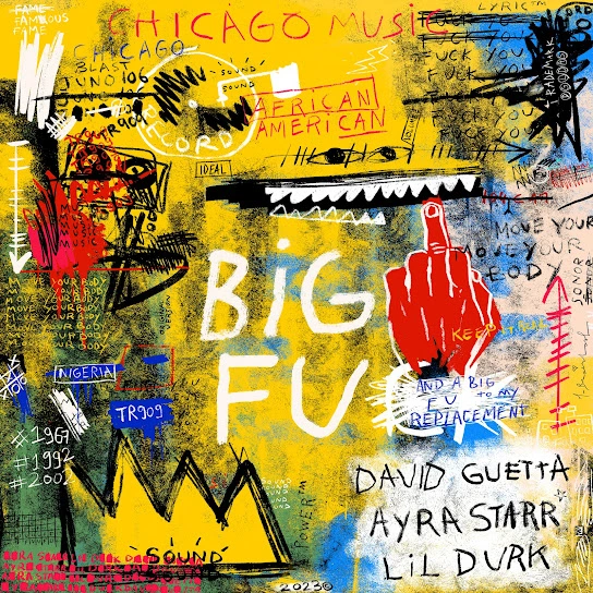 David Guetta – Big FU ft Ayra Starr & Lil Durk
