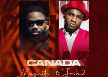 Magnito – Canada Remix ft Josh2funny