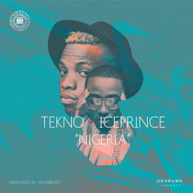 Tekno – Pray For Nigeria ft Ice Prince