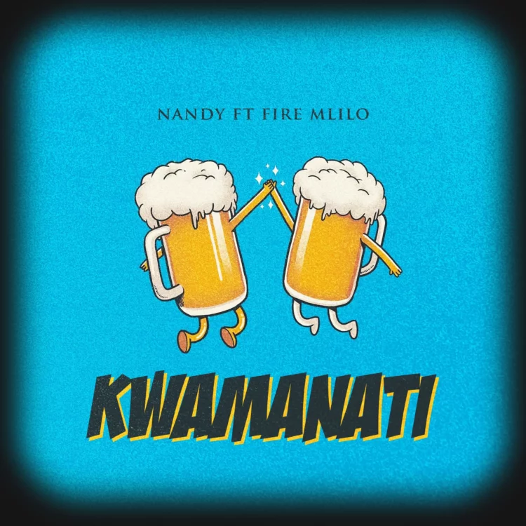 Nandy – Kwamanati ft Fire Mlilo