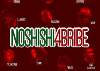2Baba – No Shishi 4 Bribe ft Simi, Pasuma, Falz, Waje, Illbliss
