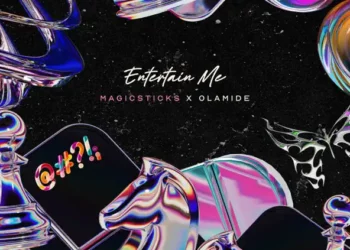 Magicsticks – Entertain Me ft Olamide