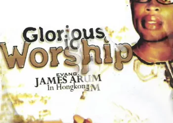 Evang. James Arum – Glorious Worship