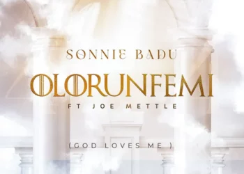 Sonnie Badu – Olorunfemi (God Loves Me) ft Joe Mettle