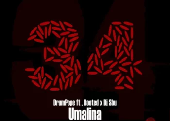 DrumPope – Umalina ft Rooted & Dj Sbu