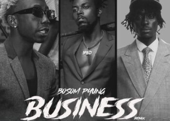 Bosom P-Yung – Business (Remix) ft Kwaw Kese & Kofi Mole