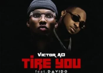 Victor AD – Tire You ft Davido