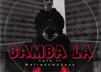 Blue Room Records – Bamba La ft Tats & Mafredomodese