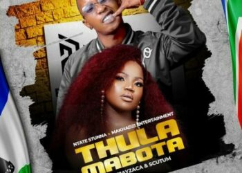 Ntate Stunna – Thula Mabota ft Makhadzi Entertainment, Deejayzaca & Scutum