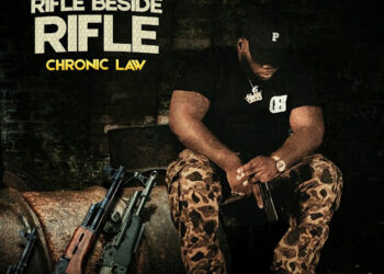 Chronic Law – Rifle Beside Rifle