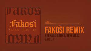 Reekado Banks – Fakosi Remix Ft. Seyi Vibez