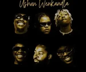 031Choppa  – Ushuni We Nkandla ft. Ice Beats Slide, Big Zulu, Shakes & Les & Xduppy