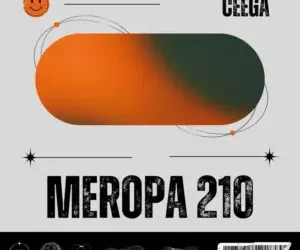 Ceega – Meropa 210 (Where Beat Meets Emotions)