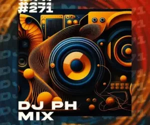 DJ PH – Mix 271