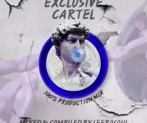 LeeroSoul – Exclusive Cartel Vol.2 (100% Production Mix)