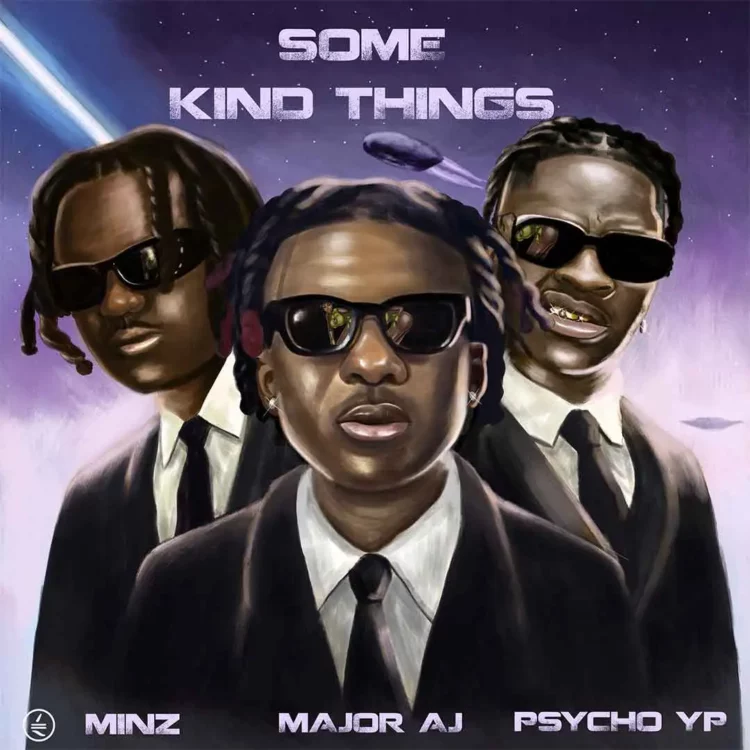 Major AJ – Some Kind Things ft. PsychoYP & Minz