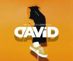 Mr JazziQ – David ft Leerosoul